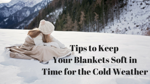tips-to-keep-your-blankets-soft-in-time-for-the-cold-weather