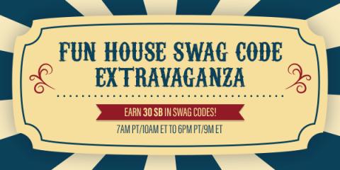 Swag Code Extravaganza: Fun House