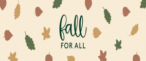 fall for all